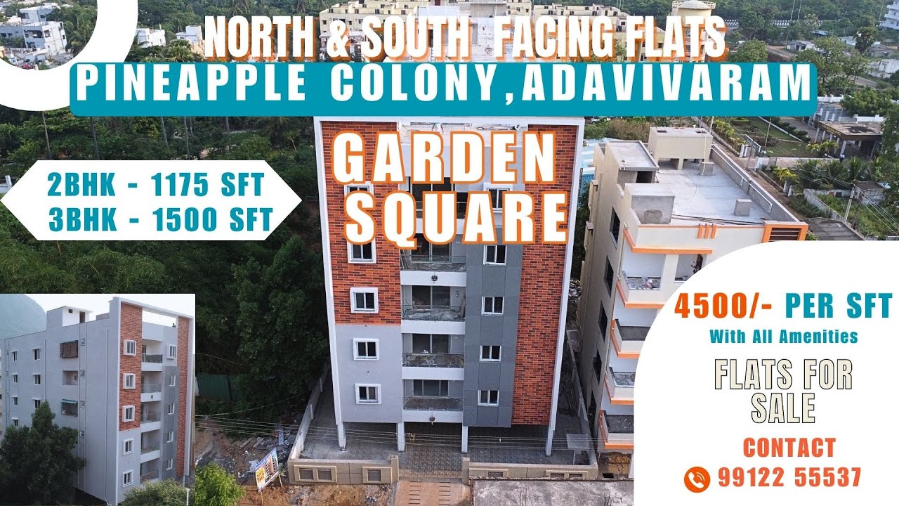 GARDEN SQUARE | NORTH & SOUTH FACING FLATS | 2BHK - 1175 SFT 3BHK
