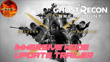Ghost Recon BreakPoint - Immersive Mode Trailer NEW