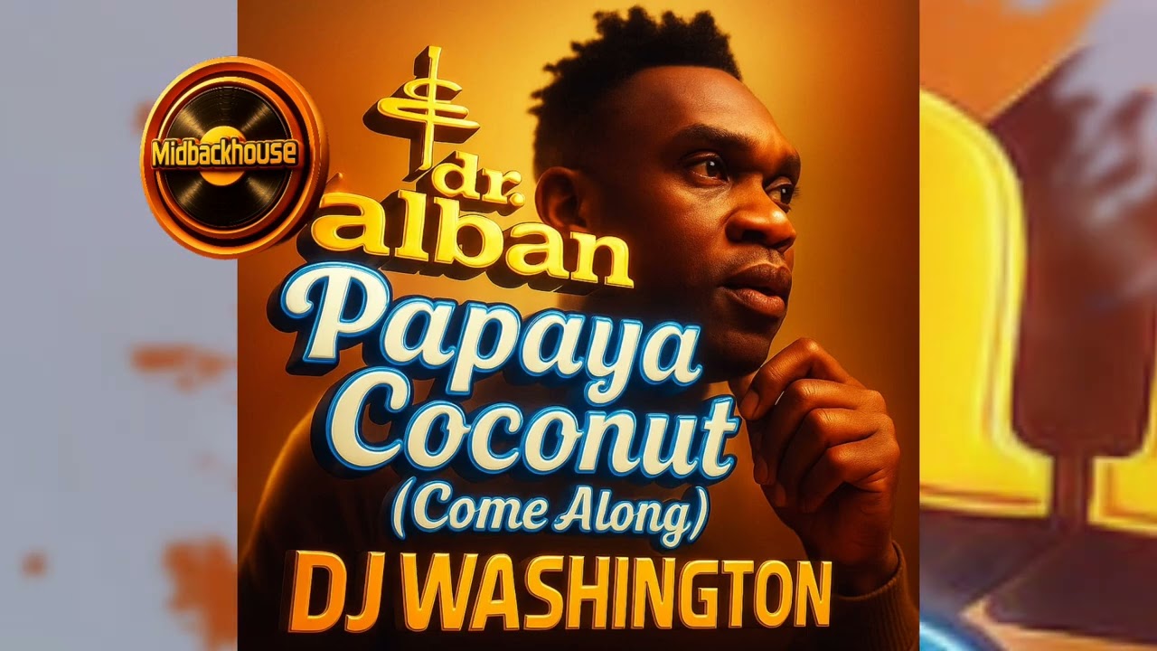 Dr. ALBAN  - PAPAYA COCONUT RMX