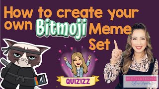 Create Bitmoji Meme Sets on Quizizz!