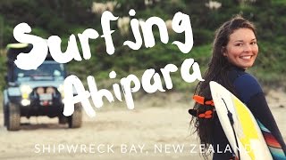 EPISODE 1 // SURFING AHIPARA // NEW ZEALAND