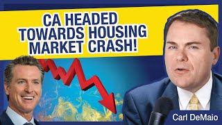 CA Headed Towards Housing Market Crash!