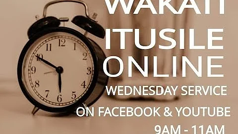 WAKATI ITUSILE -  16TH DECEMBER 2020 MINISTERING: VEN TUNDE BAMIGBOYE