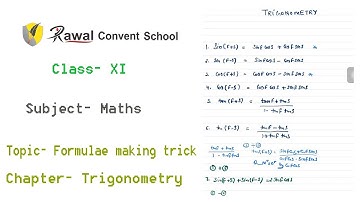 Class- XI, Subject- Maths, Topic- Formulae making trick, Rawal Convent School