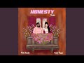 Honesty (Remix)