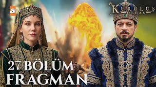 Kuruluş Orhan Episode 27 Trailer