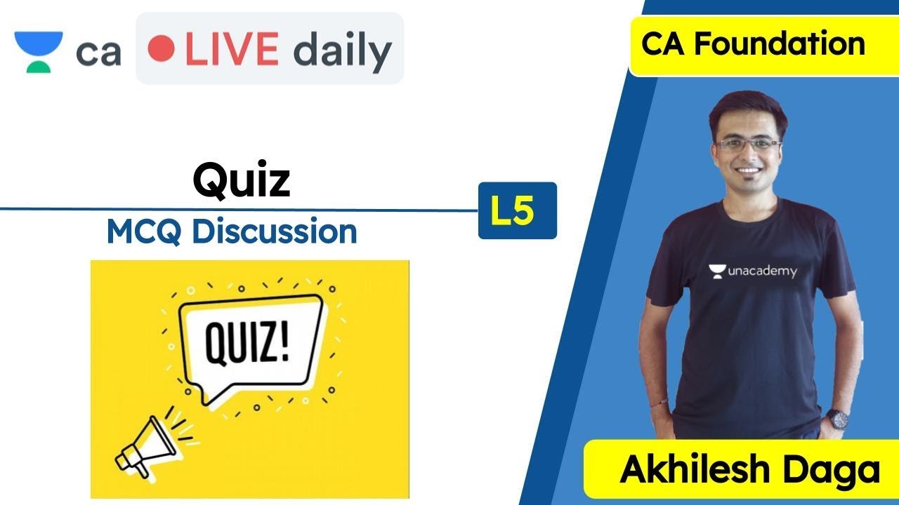 Quiz 5 | MCQ Discussion | Economics Quiz | Unacademy CA Foundation | Akhilesh Daga