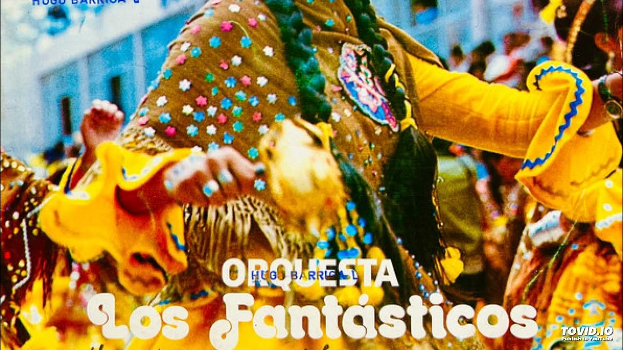 Los Fantasticos - Boqueron Abandonado (Bolivia Psychedelic Huayno 1980) Los Fantasticos - Boqueron Abandonado (Bolivia Psychedelic Huayno 1980)