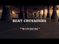 BEAT CRUSADERS ~WINDOM~