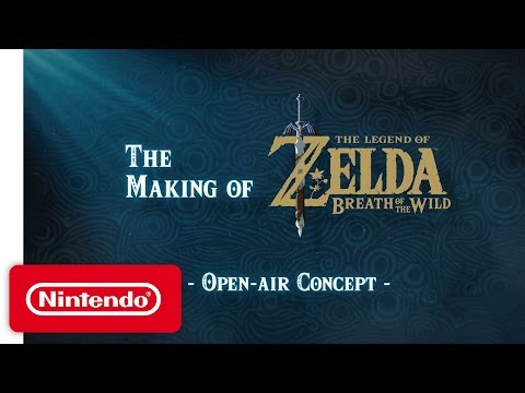 The Making of The Legend of Zelda: Breath of the Wild Video – Open-Air Concept