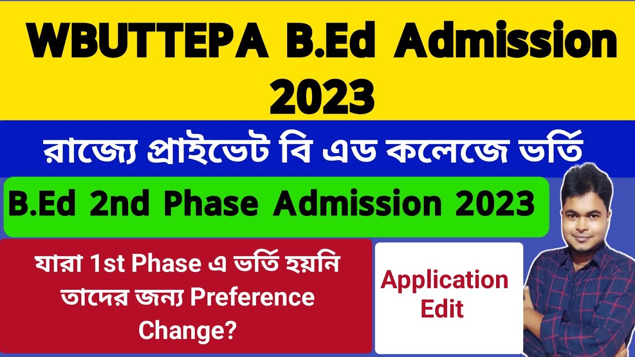 WBUTTEPA B.Ed Admission 2023 WB 2nd Phase B.Ed Admission 2023