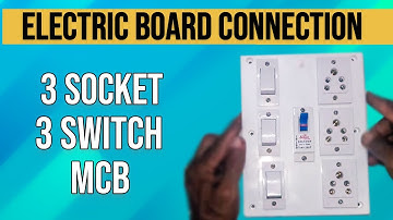 Electric Board Wiring Connection - 3 Socket 3 Switch Board with MCB