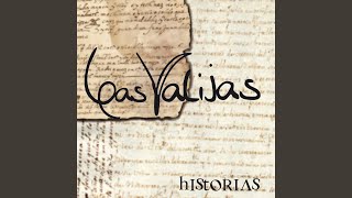 Video thumbnail of "Las Valijas - Una Historia"