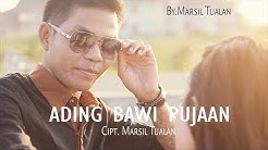 LAGU DAYAK TERBARU 2019. ADING BAWI PUJAAN  By.  MARSIL TUALAN (Official)  - Durasi: 5:42. 