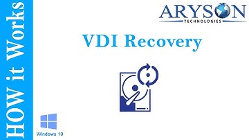 How to Open VDI File when VirtualBox Failed to Open the Disk Image File | Aryson