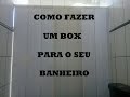 BOX PARA O BANHEIRO- COMO FAZER COM MATERIAIS REAPROVEITADOS.