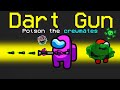 POISON DART GUN Role in Among Us (hilarious)