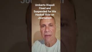 Umberto Rispoli Fined and Suspended for His Haskell Ride on Journalism