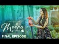 Meera web series  final episode  sheetal gauthaman  sunny  umar  telugu web series 2024