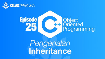 Belajar C++ [OOP] - 25 - Pengenalan Inheritance
