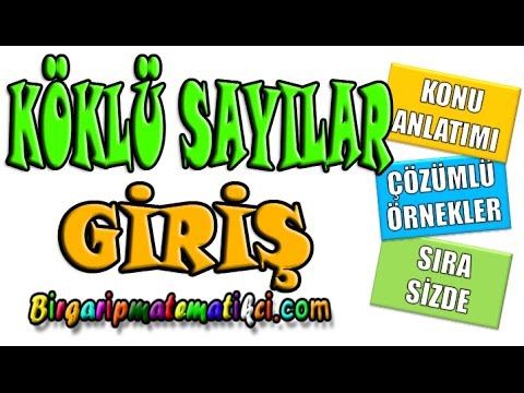 Köklü sayılar giriÅ (kök dıÅına çıkarma, sıralama ..vb) youtube