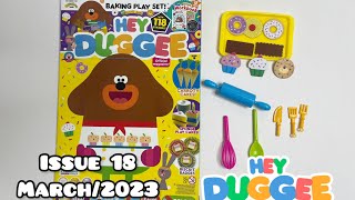 Hey Duggee Magazine Issue 18 March 2023 With Baking Play Set 