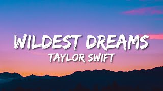 Taylor Swift - Wildest Dreams (Lyrics) (Taylor’s Version) Resimi