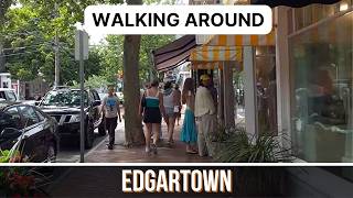 Strolling on Main Street in Edgartown, Martha's Vineyard - No-Narration Walk - Town Ambience