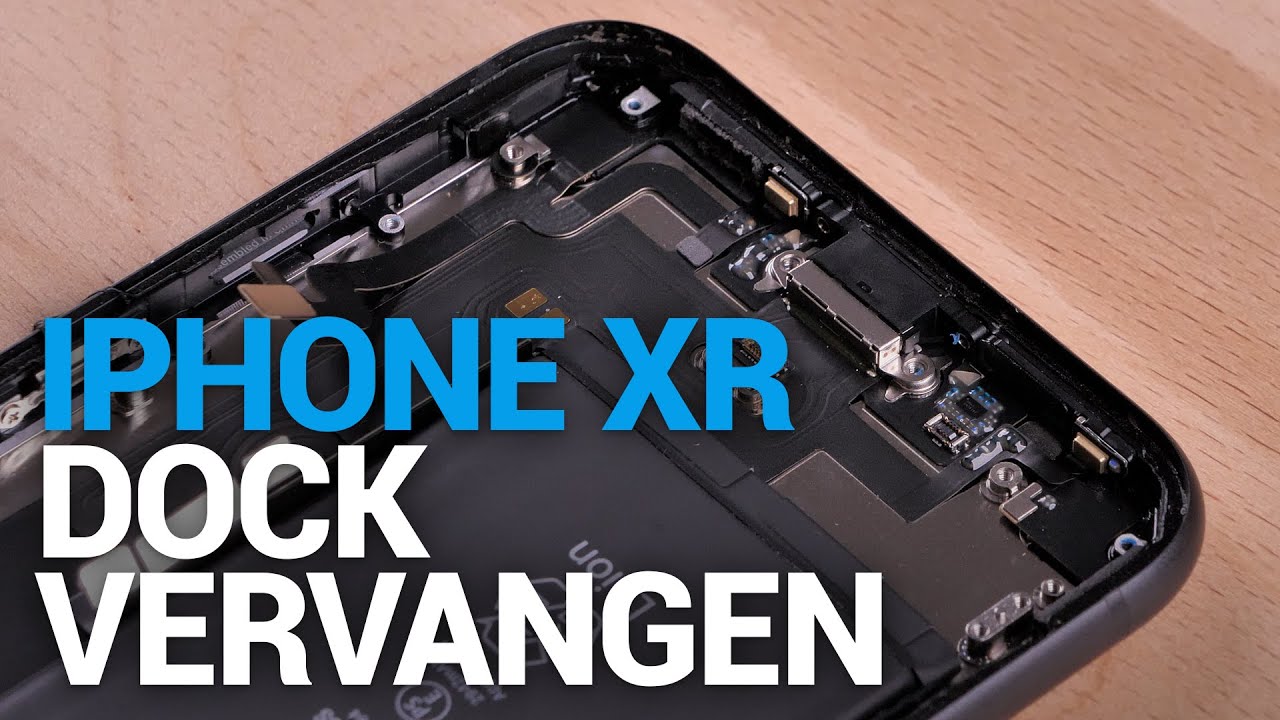 iPhone XR dock connector vervangen Fixje.nl YouTube