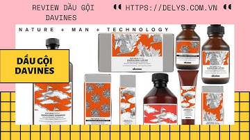 Review dầu gội Davines trị gàu, chống rụng tóc có tốt không? Giá bao nhiêu