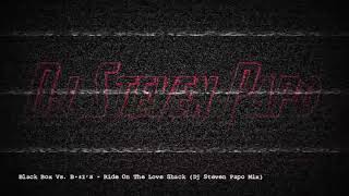 Black Box Vs  B 52's   Ride On The Love Shack Dj Steven Papo Mix