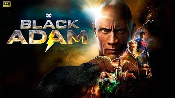 Black Adam (2022) Movie | Dwayne Johnson, Sarah Shahi, Quintessa Swindell | Review And Facts