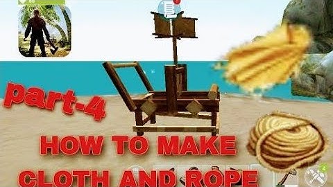 HOW TO MAKE CLOTH AND ROPE || last pirate ma cloth and rope kaisa banaye #last pirate#part 4