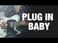 Muse - Plug In Baby (Cover)