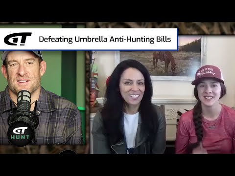 Defeating Umbrella Anti-Hunting Bills | Gun Talk Hunt