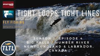 Fly Fishing for Atlantic Salmon at Big Falls in Newfoundland & Labrador Canada