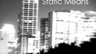 Static Means - Confusion