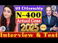 NEW! (Actual Case) US Citizenship Interview 2025 Pass US Citizenship Test | N-400 Naturalization