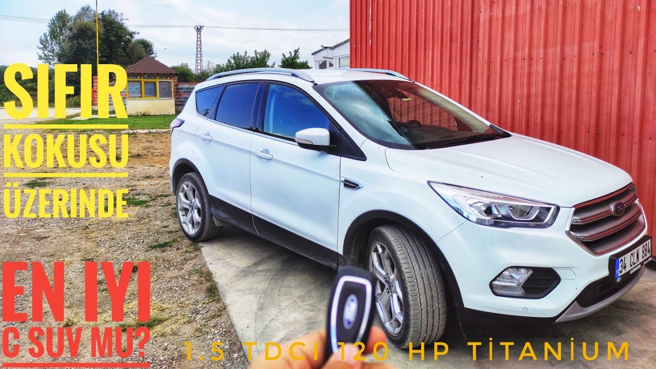 SIFIR KOKUSU ZER NDE 2019 FORD KUGA NCELEME TV SONRASI EN OK 