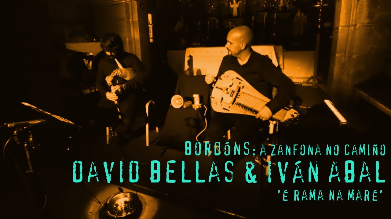 Bordóns: Bellas & Abal  - É rama na maré