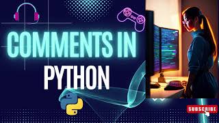 "Python Commenting : A Comprehensive Guide for Beginners"