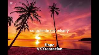 Hope lyrics by XXXtentacion 