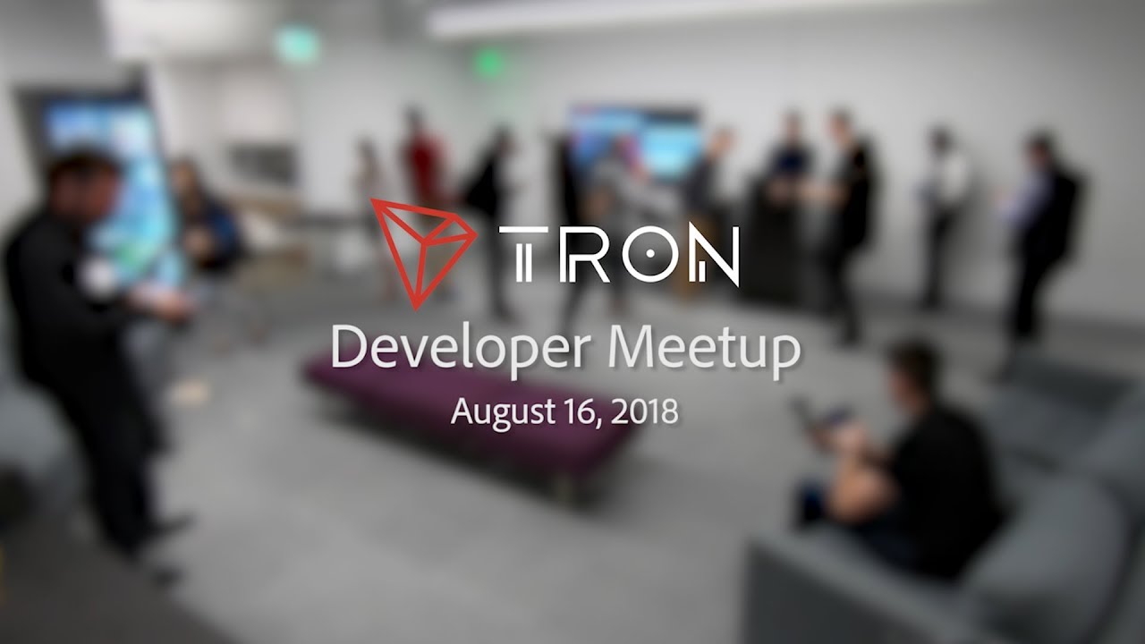 Developer Meetup - TRON US