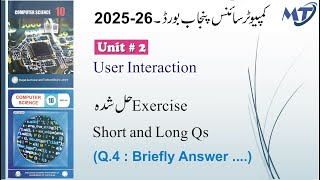 Computer Science 10th Chapter 2 User Interaction in English medium Q 4 Short Qs and Long Qs unit 2