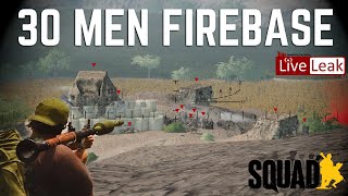 Squad | When INSURGENTS Sneak Up On 30 MEN FIREBASE!