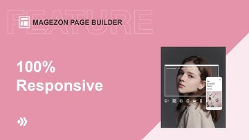 100% Responsive | Magezon Page Builder for Magento 2