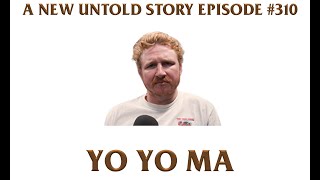 A New Untold Story: Ep. 310 - Yo Yo Ma