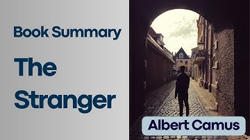 The Stranger by Albert Camus: A Profound Exploration of Absurdity and Alienation
