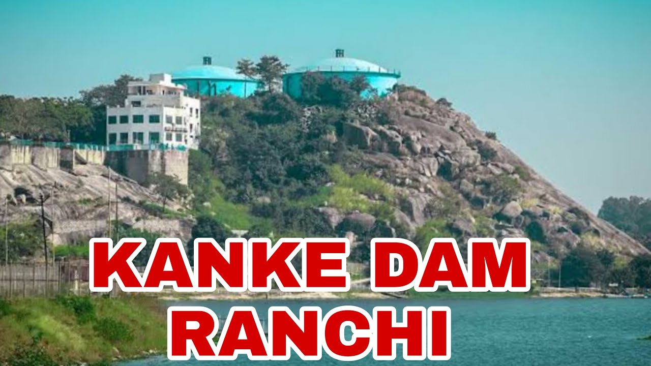 Kanke Dem || KANKE DAM || RANCHI #vlog @ajvlogsranchi8421 - YouTube