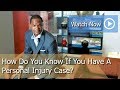 How Do You Know If You Have A Personal Injury Case? - Visit us today at http://www.kenlanierlaw.com/ or call 404-494-7784.

In this video, Decatur Personal Injury Attorney Ken Lanier answers, ...